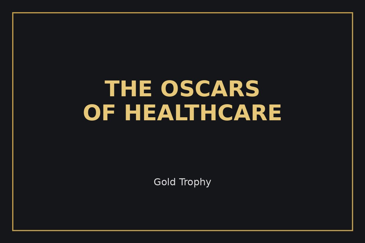 The Oscars of Healthcare 24k Gold Trophy